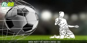 Giới thiệu tỷ lệ kèo Châu Âu